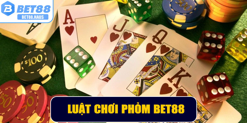 Luật chơi Phỏm BET88