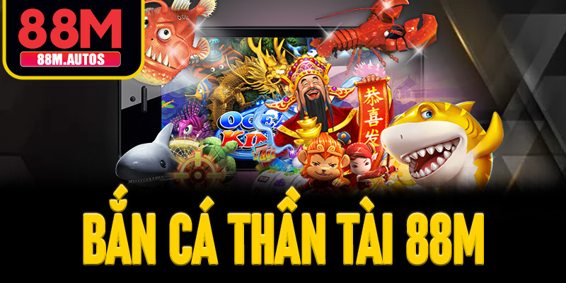 bắn cá thần tài