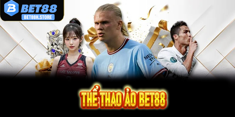 Thể Thao Ảo Bet88